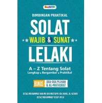 BIMBINGAN PRAKTIKAL SOLAT WAJIB & SUNAT LELAKI